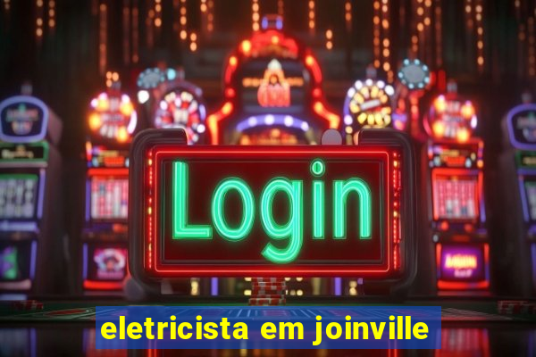 eletricista em joinville